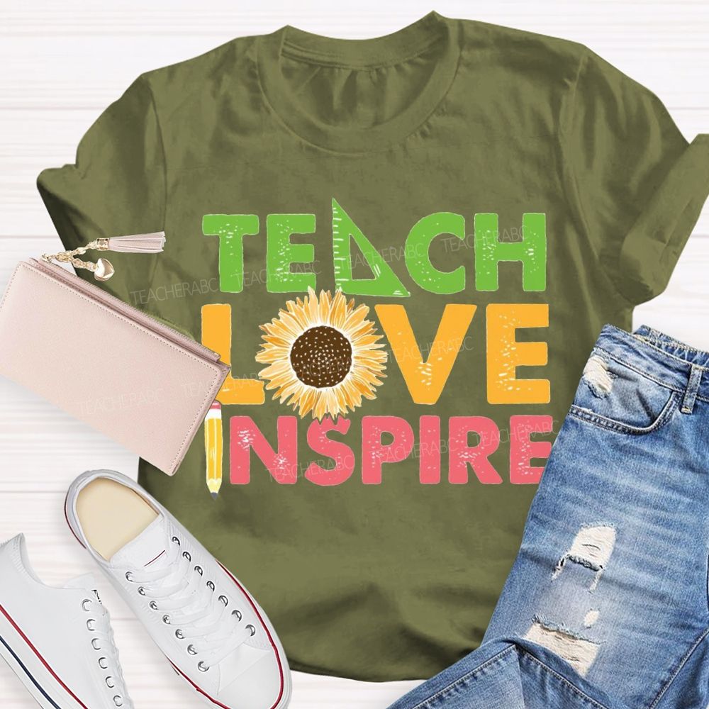 Teach Love Inspire Sunflower And Pencil T-shirt