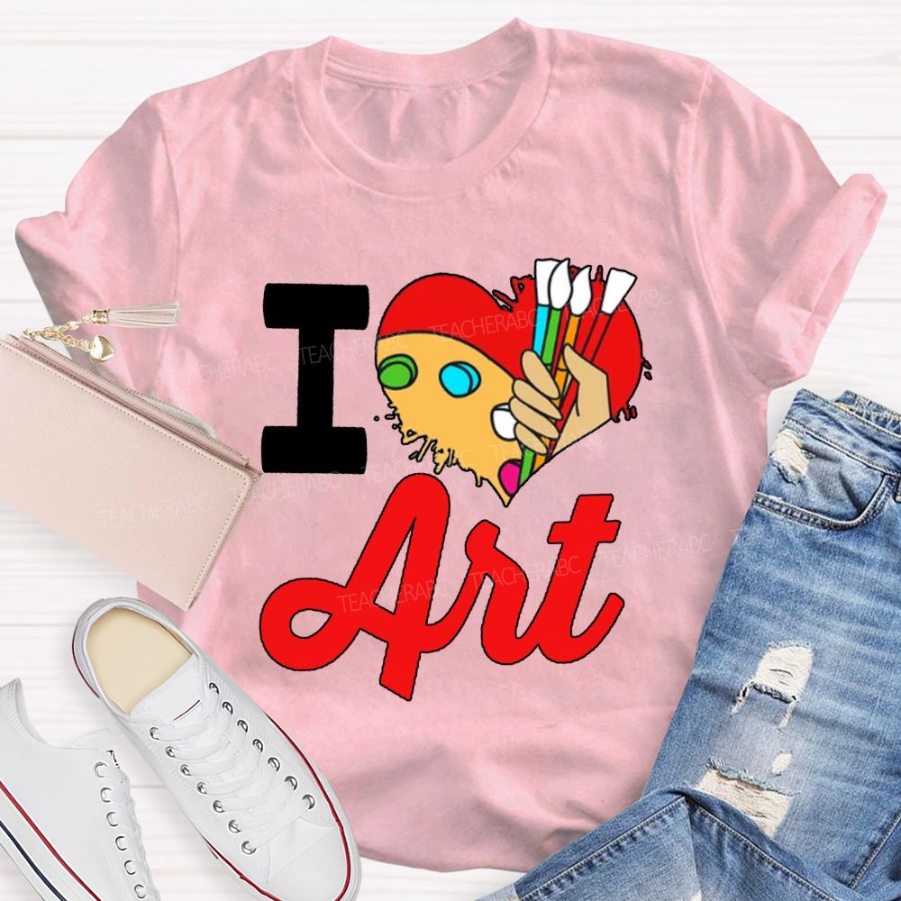 I Love Art Color Dyeing Palette Art Teacher T-shirt