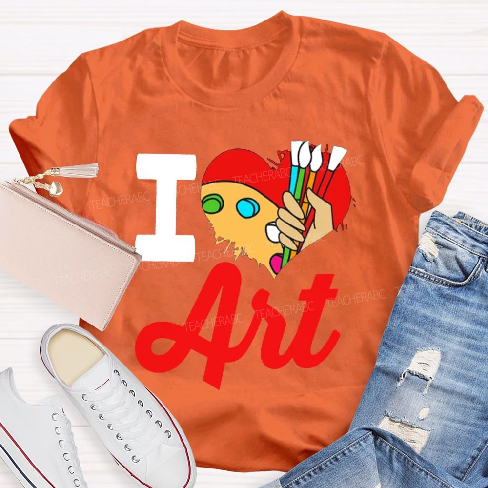 I Love Art Color Dyeing Palette Art Teacher T-shirt
