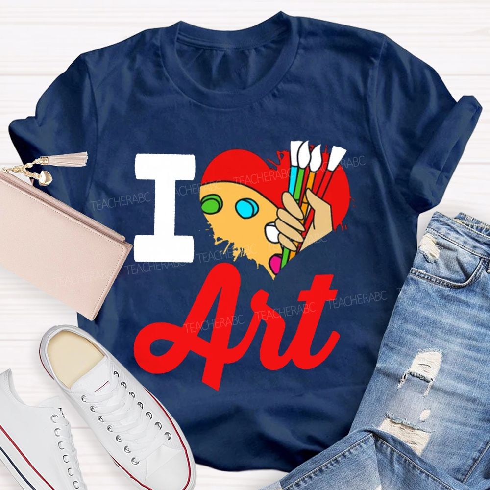 I Love Art Color Dyeing Palette Art Teacher T-shirt