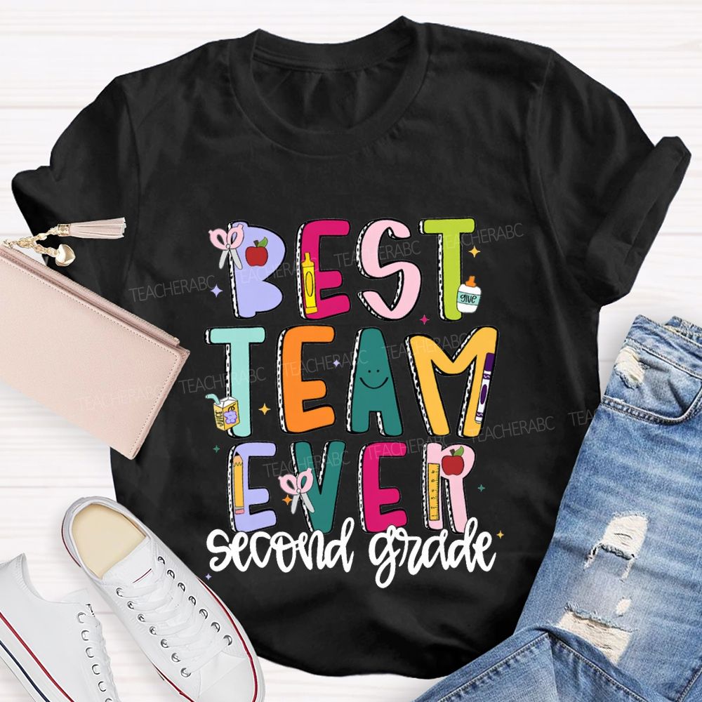 Personalized Grade Best Team Ever Colored Fonts T-shirt