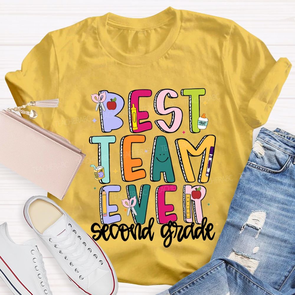 Personalized Grade Best Team Ever Colored Fonts T-shirt