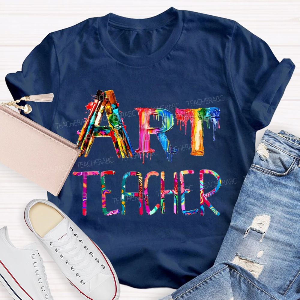 Art Teacher Colorful Tie-Dye Cool Fonts T-shirt