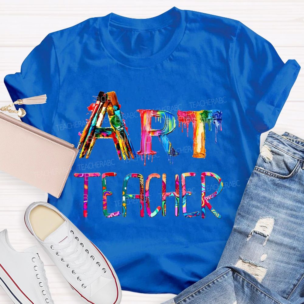 Art Teacher Colorful Tie-Dye Cool Fonts T-shirt
