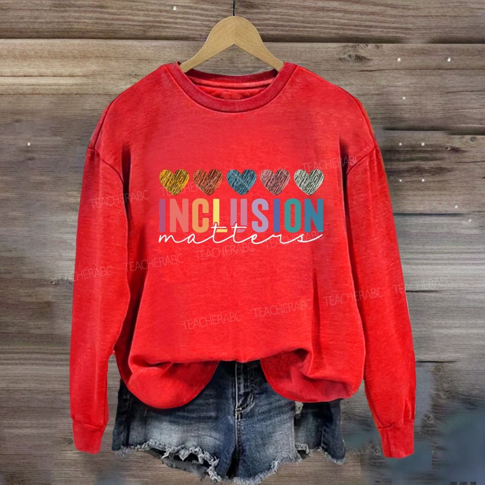 Inclusion Matter Colorful Heart Sweatshirt