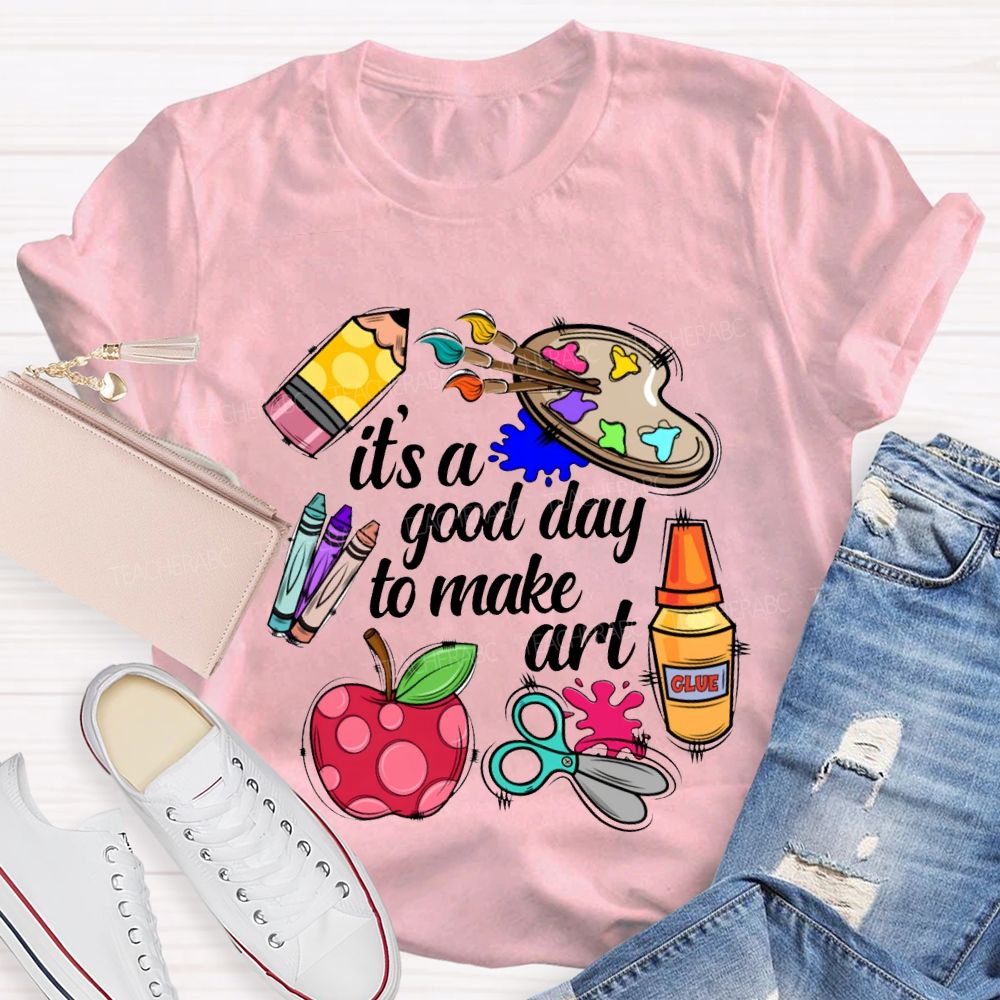 It'S A Good Day To Make Art Apples And Crayons T-shirt