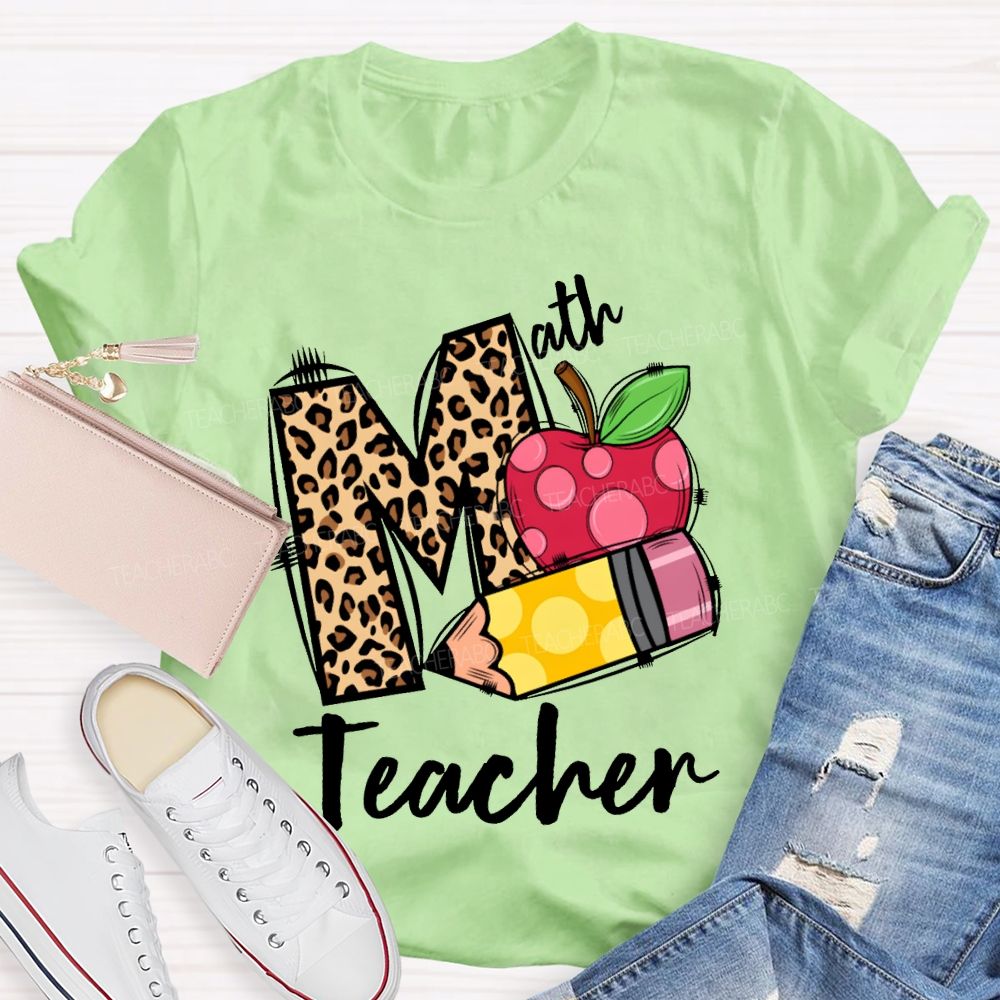 Math Teacher Leopard Print Font And Apple Pencil T-shirt