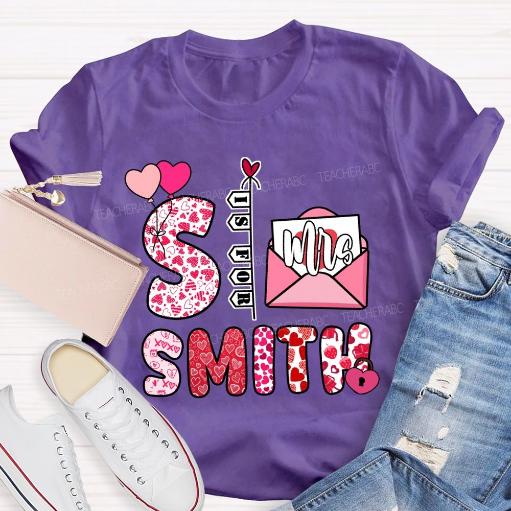 Personalized Name Valentine's Day S is for Smith T-shirt
