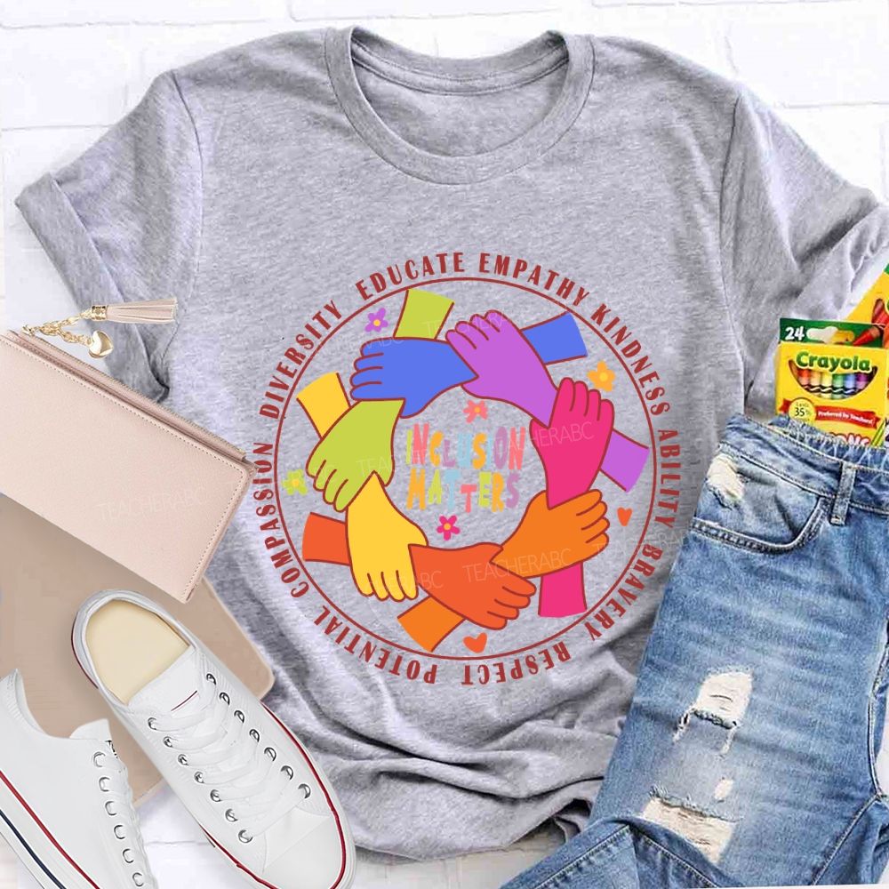 Inclusion Matters Educate Kindness T-Shirt