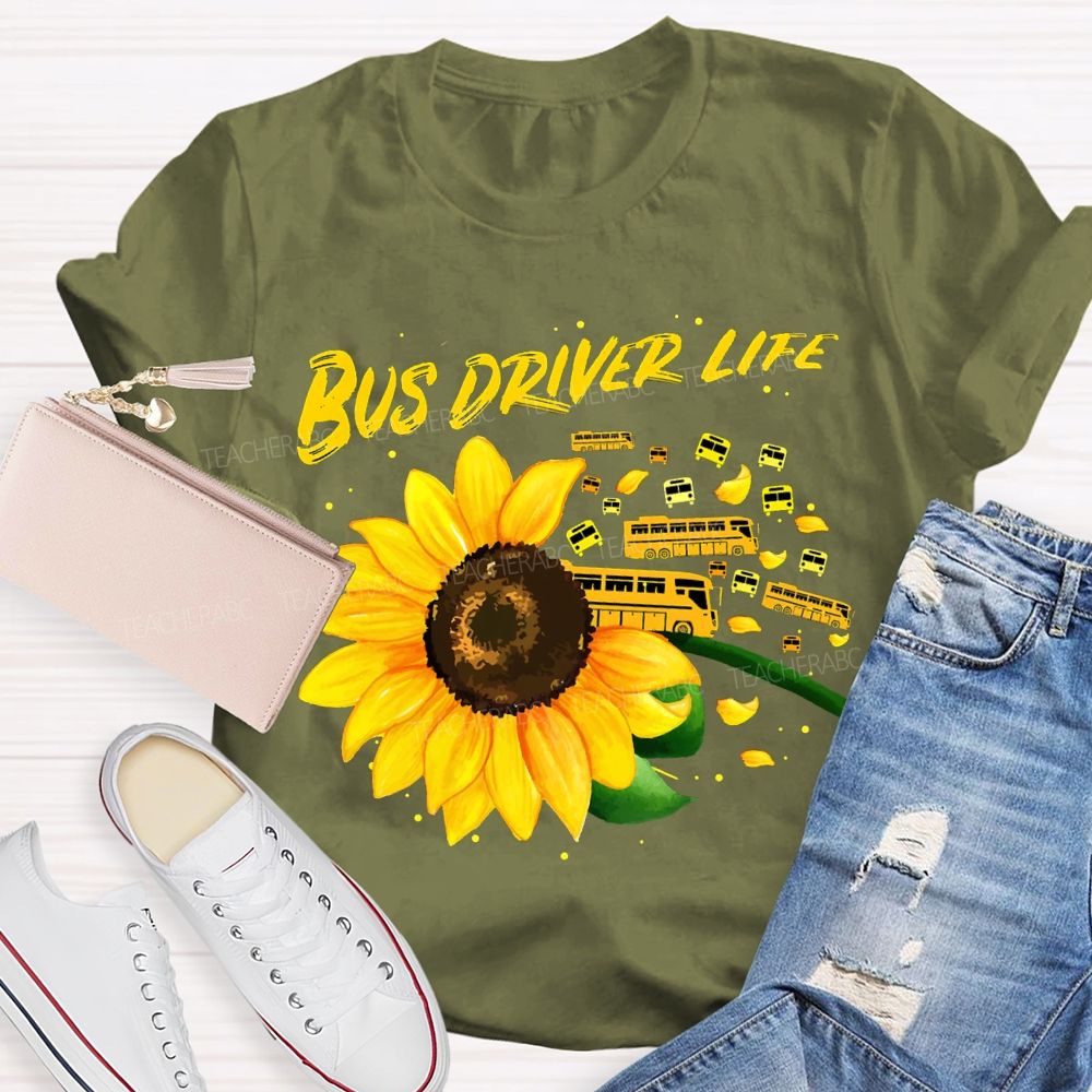 Bus Driver Life Sunflowers And School Buses T-shirt