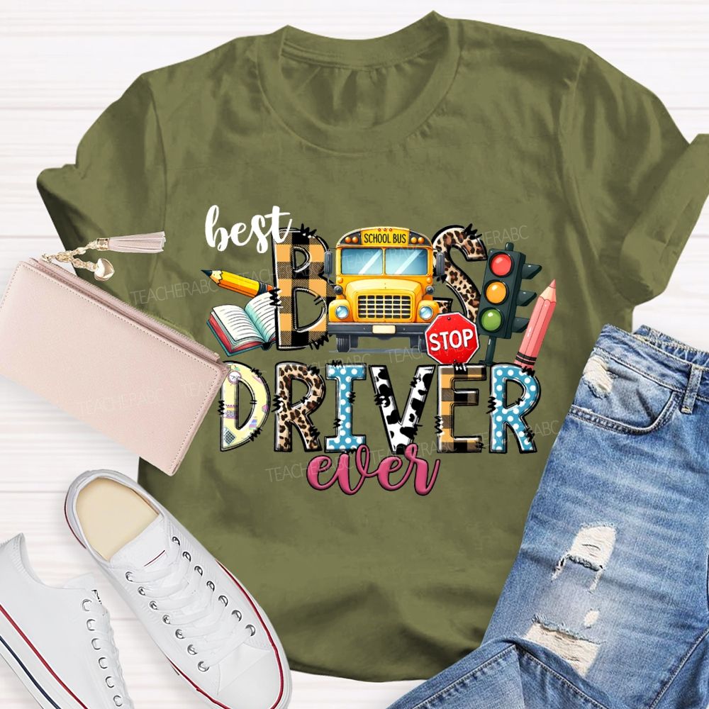 Best Bus Driver Ever Colored Fonts And Pencils T-shirt