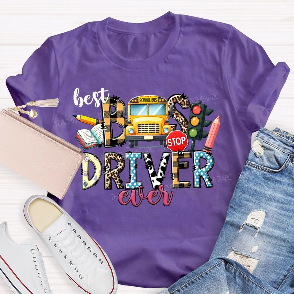 Best Bus Driver Ever Colored Fonts And Pencils T-shirt