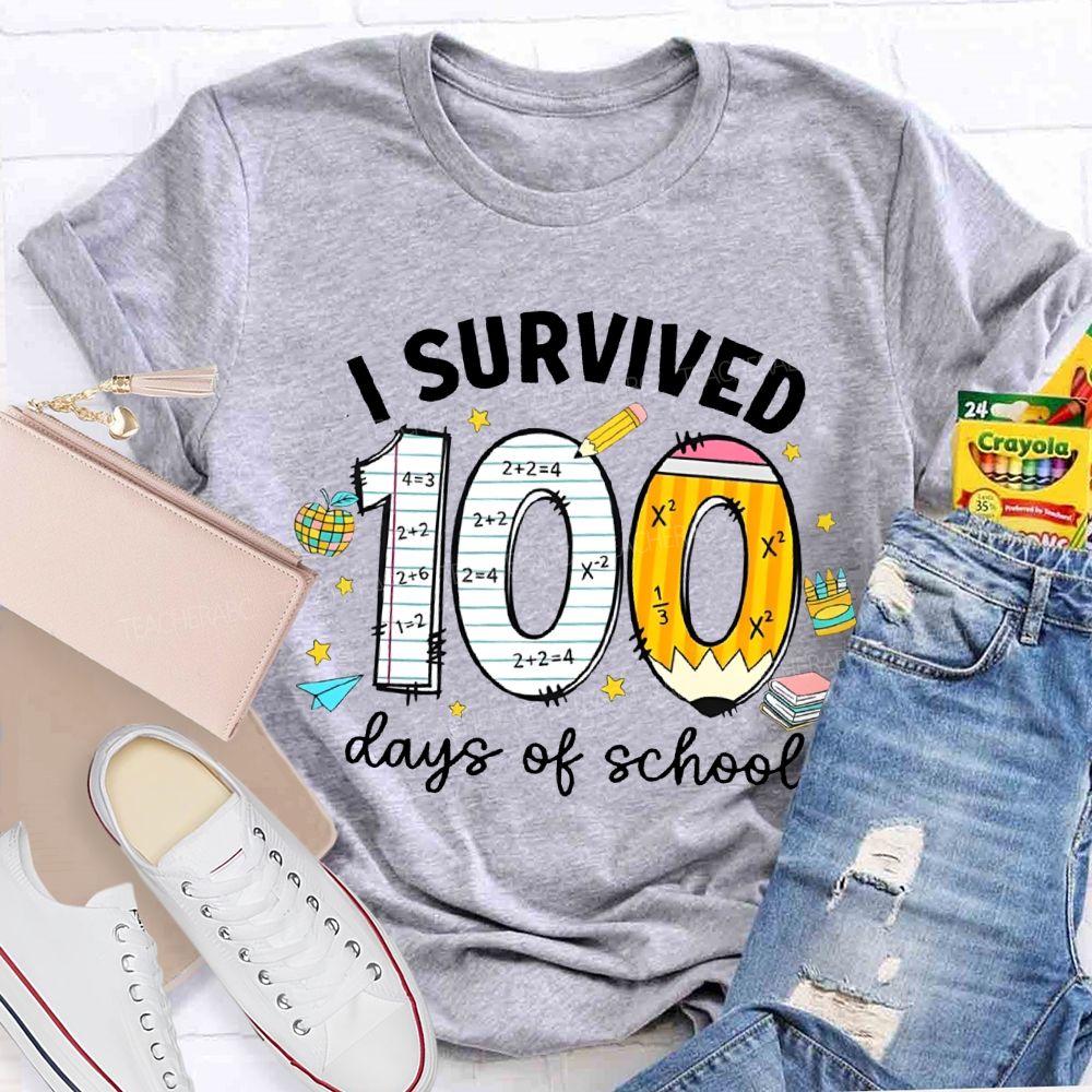 I Survived 100 Days Of School Teacher T-shirt