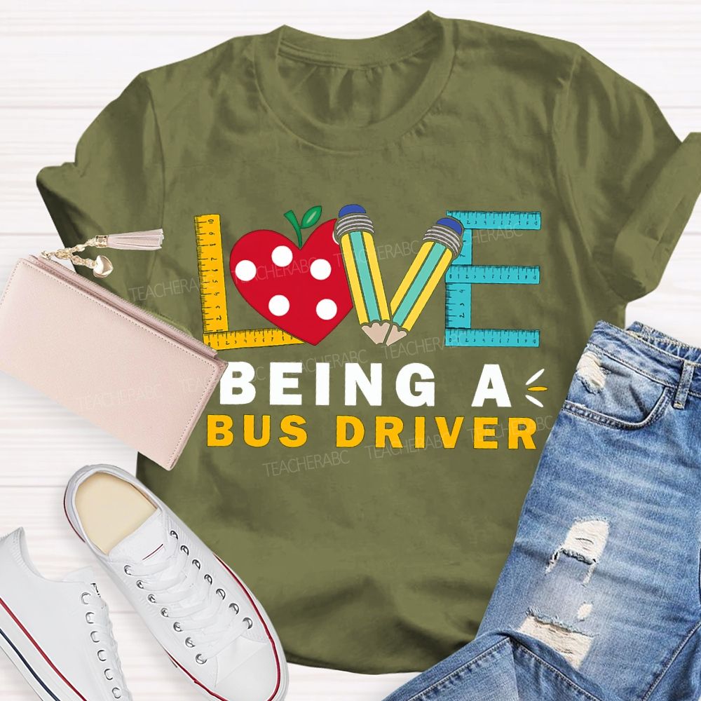 Love Being A Bus Driver Heart And Pencil Print T-shirt