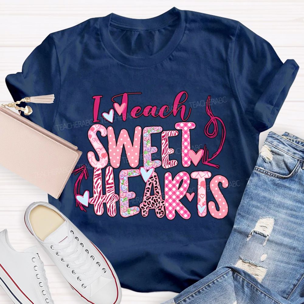 I Teach Sweet Hearts Colorful Heart Font T-shirt