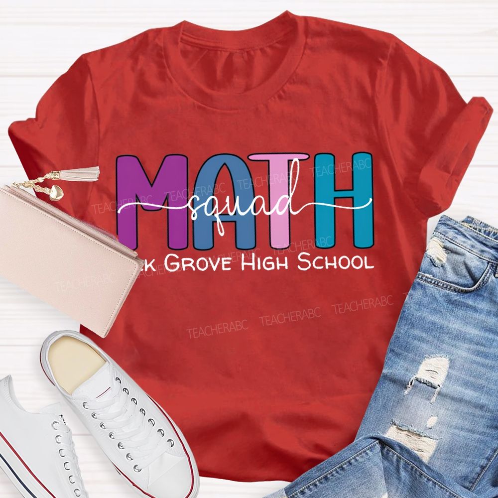Personalized School Name Math Squad Colored Fonts T-shirt