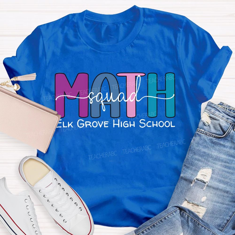 Personalized School Name Math Squad Colored Fonts T-shirt