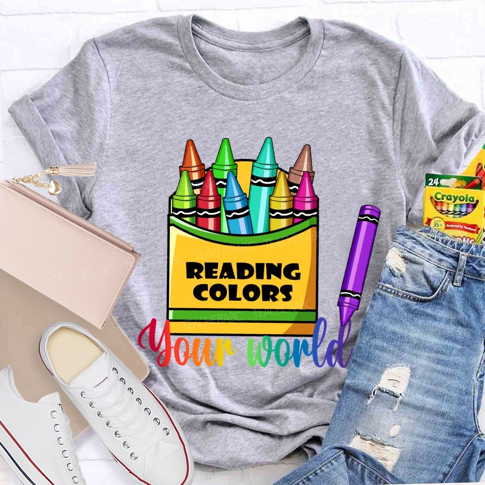 Reading Colors Your World T-shirt