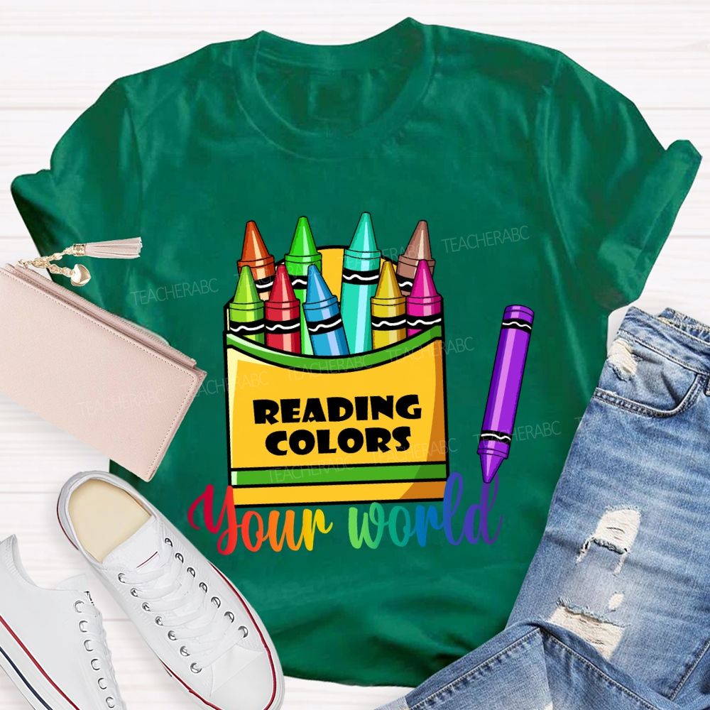 Reading Colors Your World T-shirt