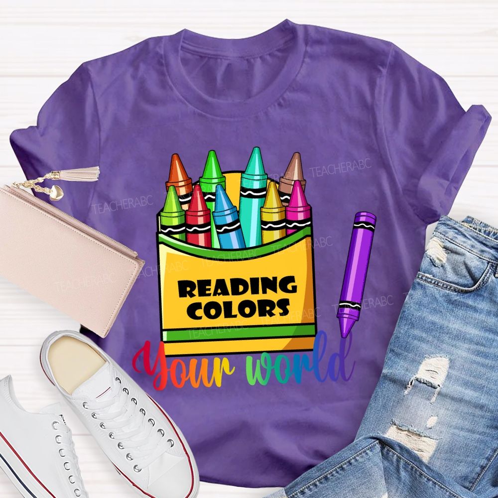 Reading Colors Your World T-shirt