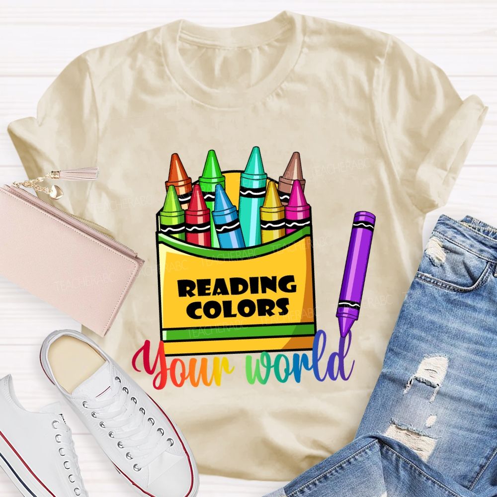Reading Colors Your World T-shirt
