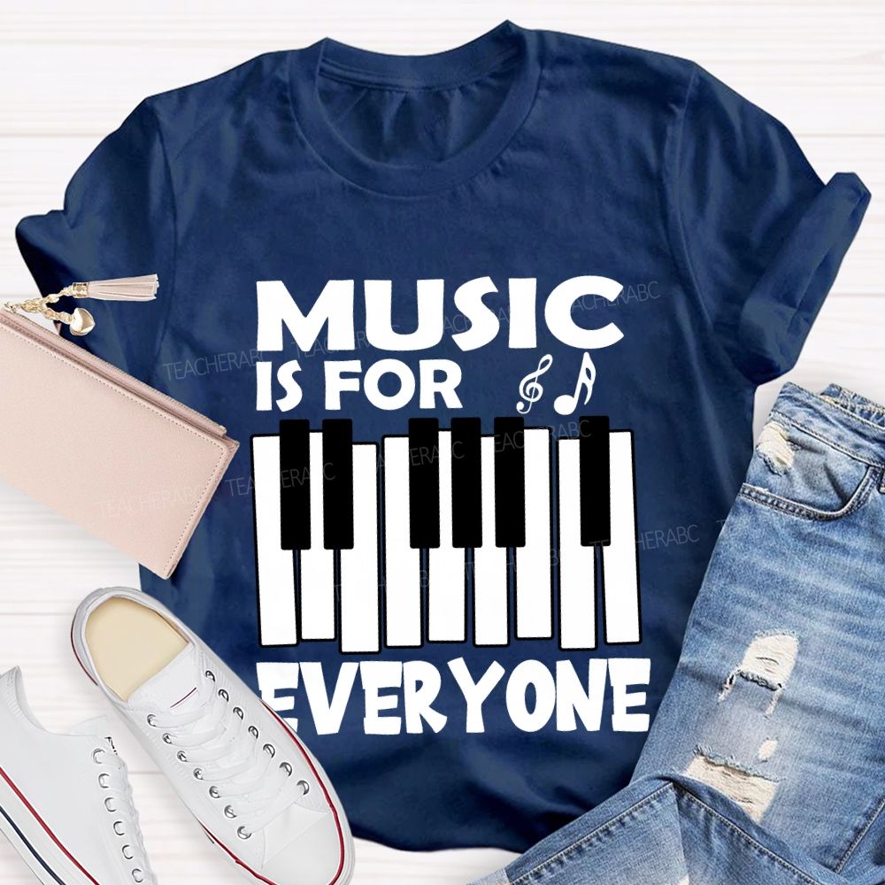 Music Is For Everyone Musical Symbols T-Shirt