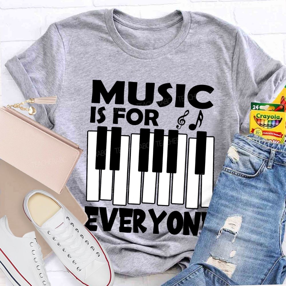 Music Is For Everyone Musical Symbols T-Shirt