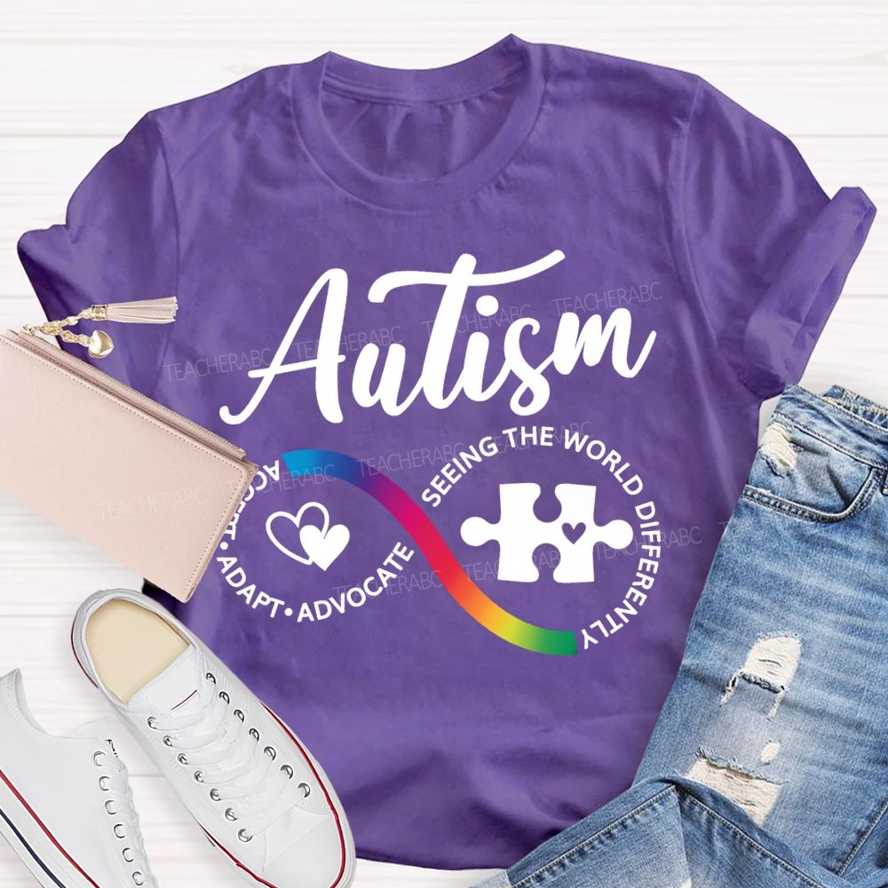 Autism Accept Adapt Advocate Seeing The World Differently T-shirt