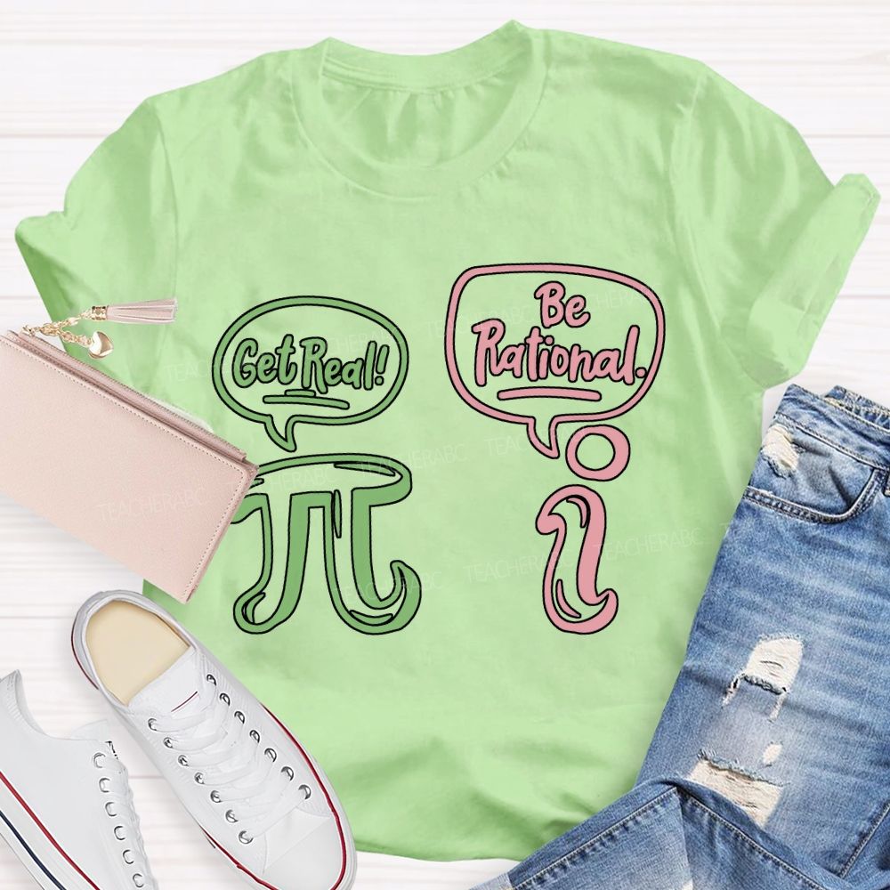 Get Red Be Rational Math Teacher T-shirt
