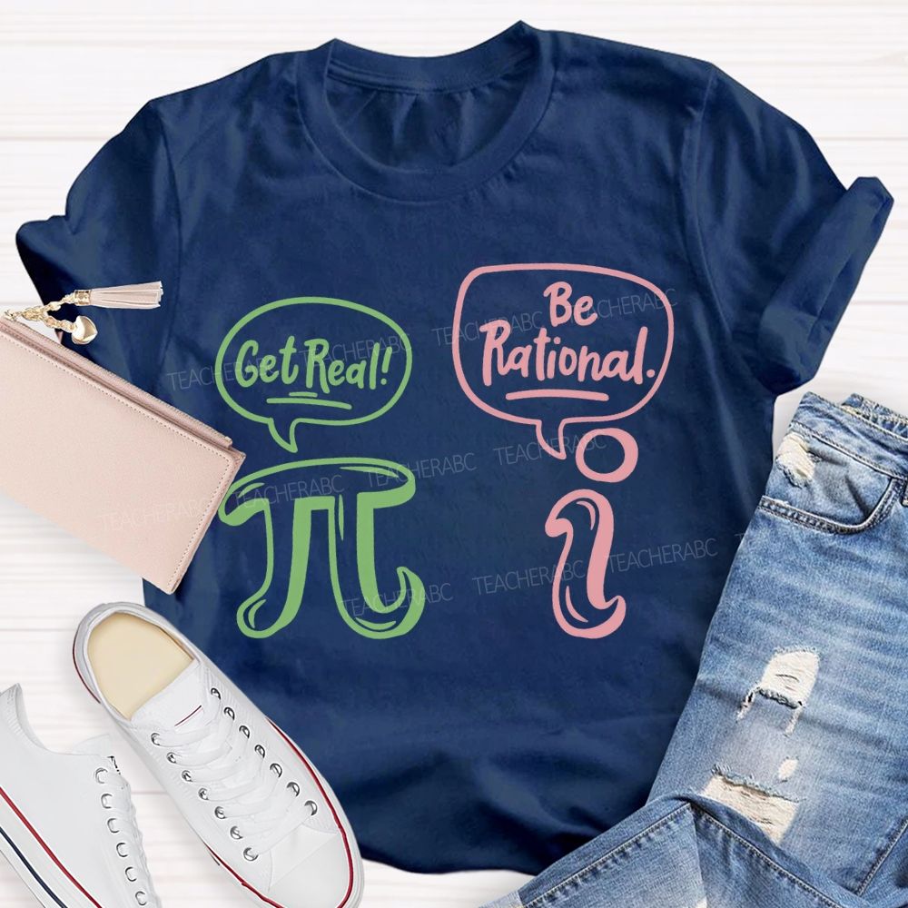 Get Red Be Rational Math Teacher T-shirt