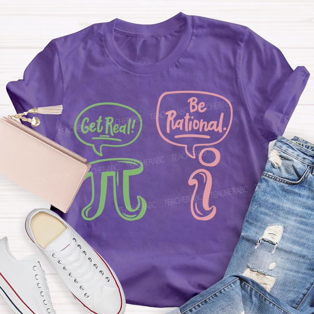 Get Red Be Rational Math Teacher T-shirt