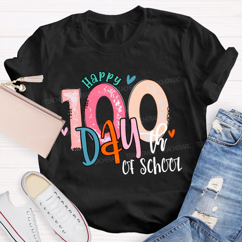 Happy 100th Day Of School Colored Fonts T-shirt