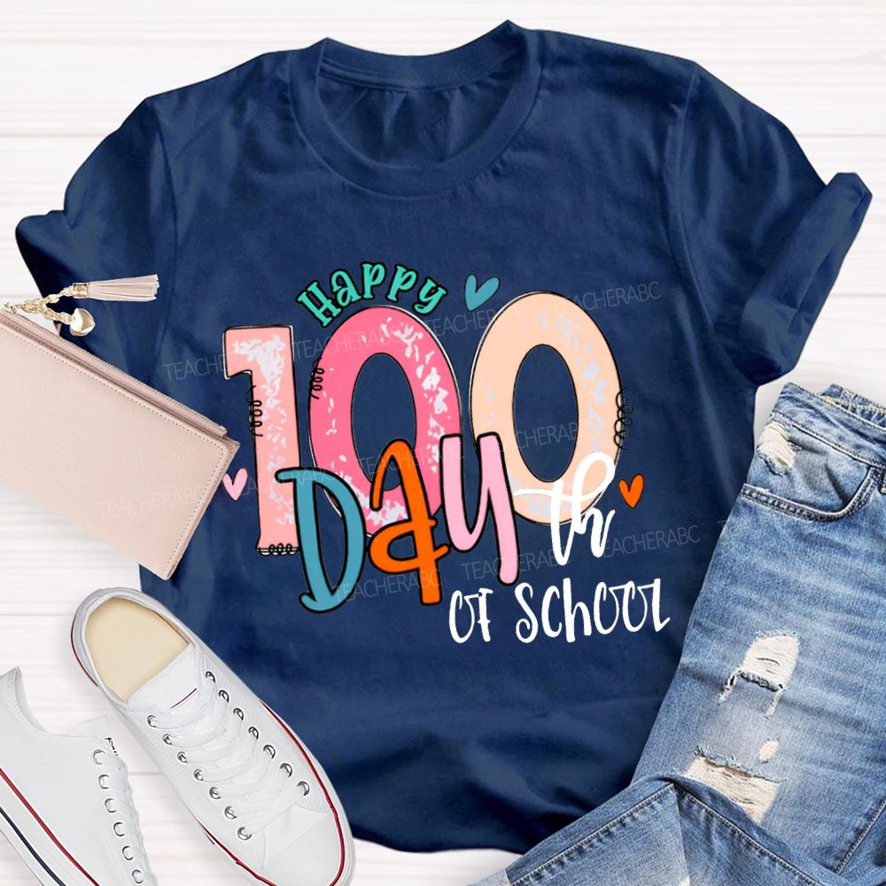Happy 100th Day Of School Colored Fonts T-shirt