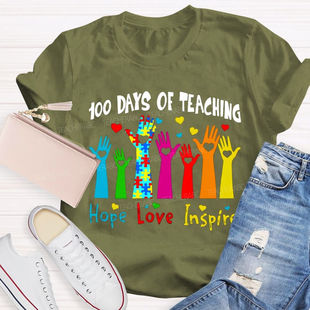 100 Days Of Teaching Hope Love Inspire Special Education T-shirt