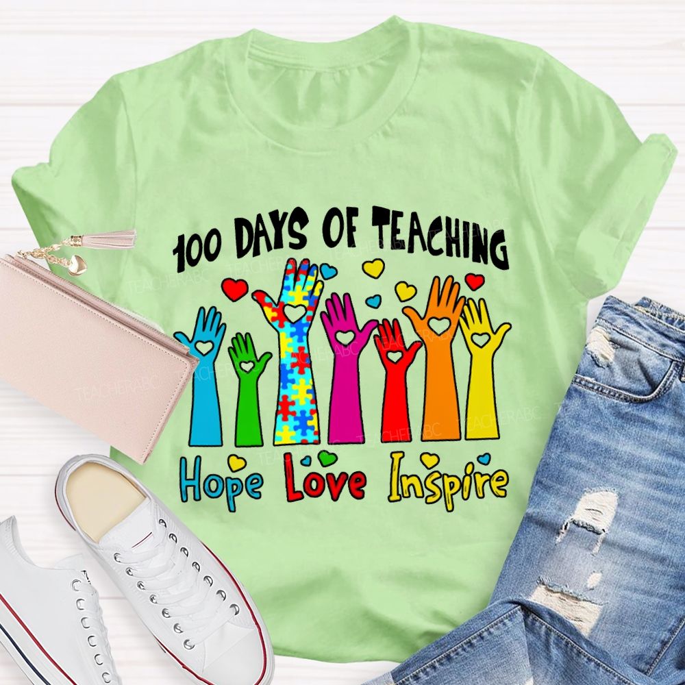 100 Days Of Teaching Hope Love Inspire Special Education T-shirt