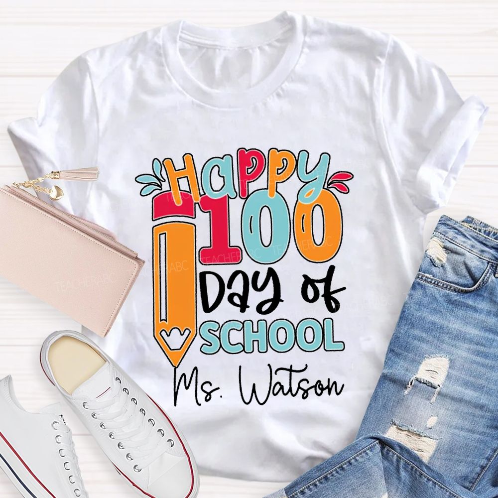 Personalized Name Happy 100 Days Of School T-shirt