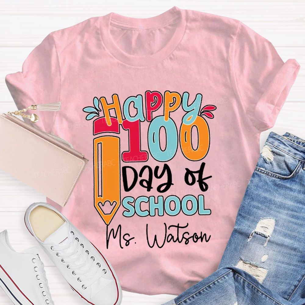 Personalized Name Happy 100 Days Of School T-shirt