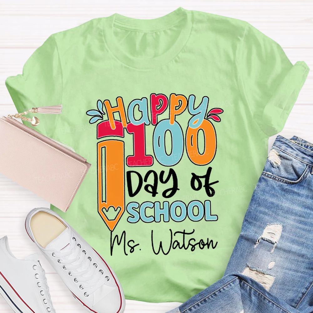 Personalized Name Happy 100 Days Of School T-shirt