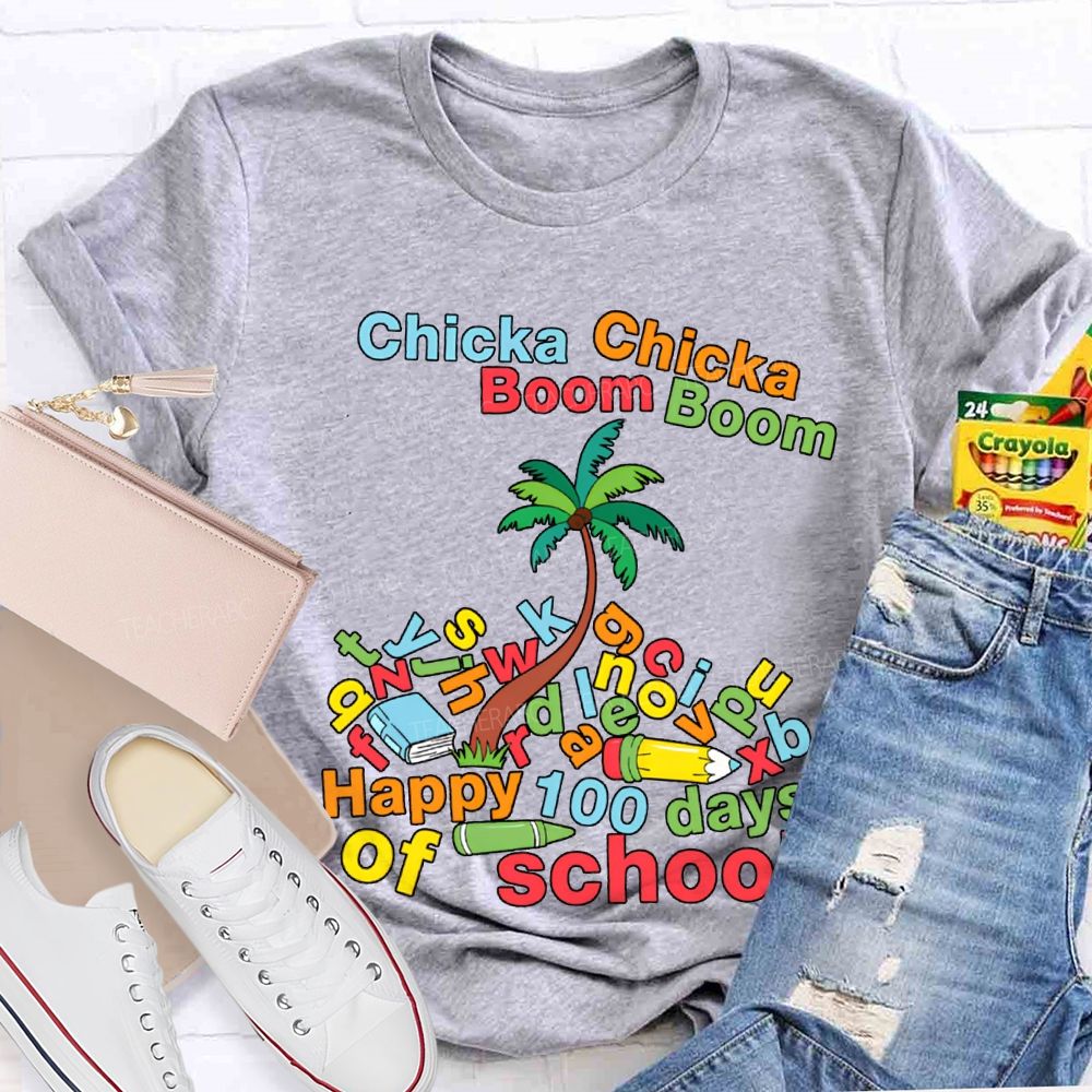 Chicka Boom Happy 100 Days Of School T-shirt