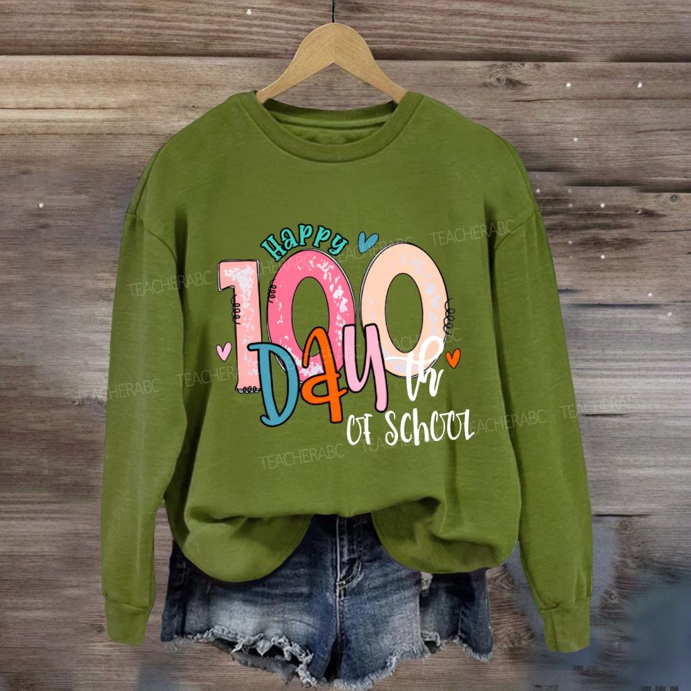 Happy 100th Day Of School Colored Fonts Sweatshirt