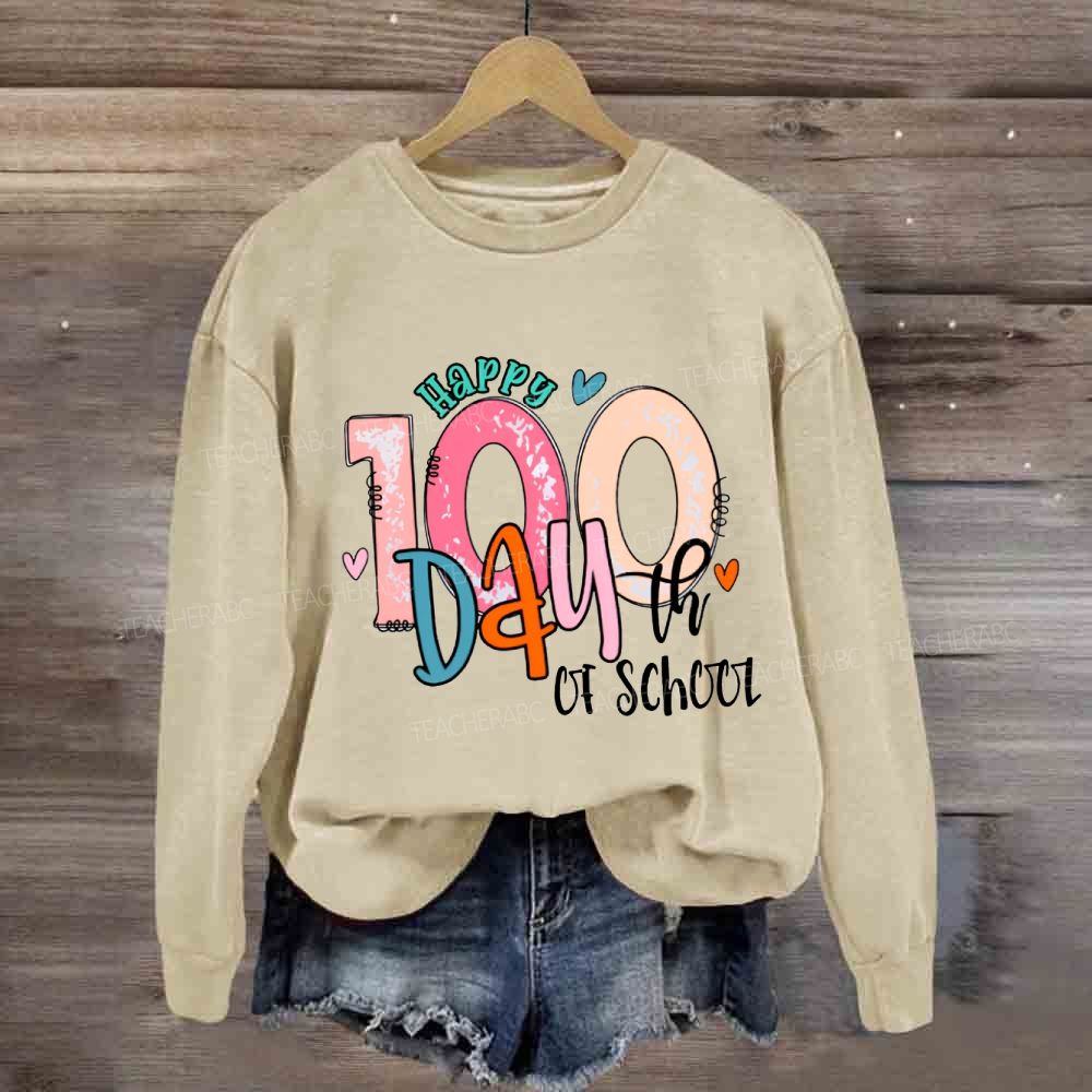 Happy 100th Day Of School Colored Fonts Sweatshirt