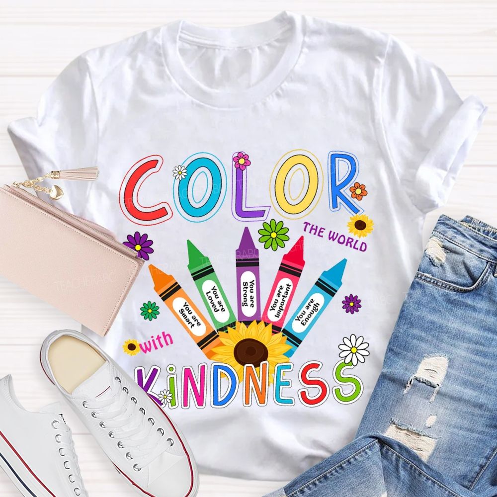 Color The World With Kindness Colorful Crayon Teacher T-shirt