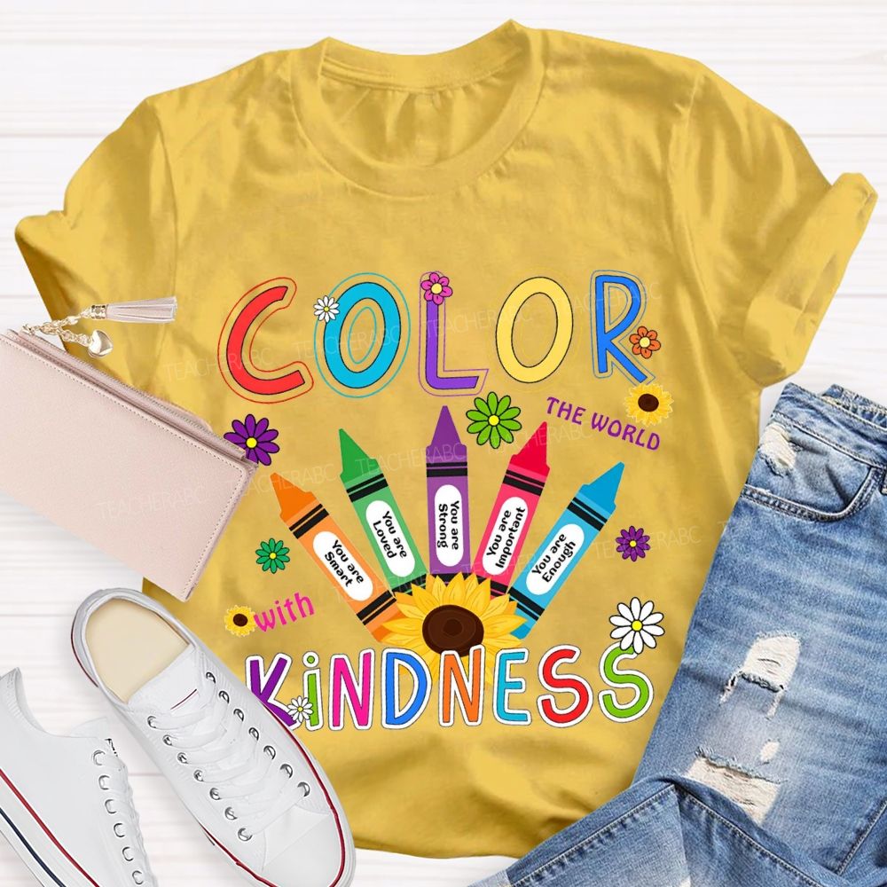 Color The World With Kindness Colorful Crayon Teacher T-shirt