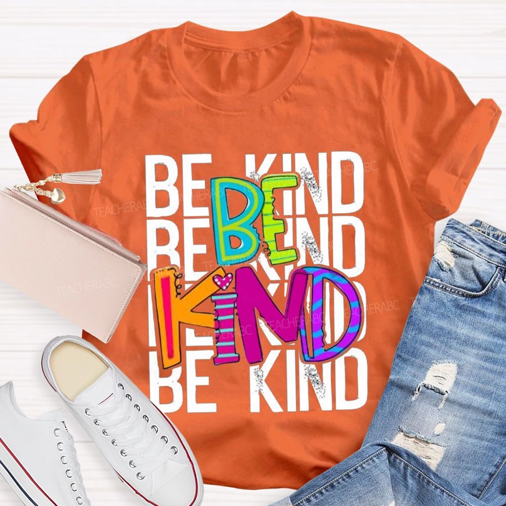 Be Kind Colored Fonts Special Education T-shirt