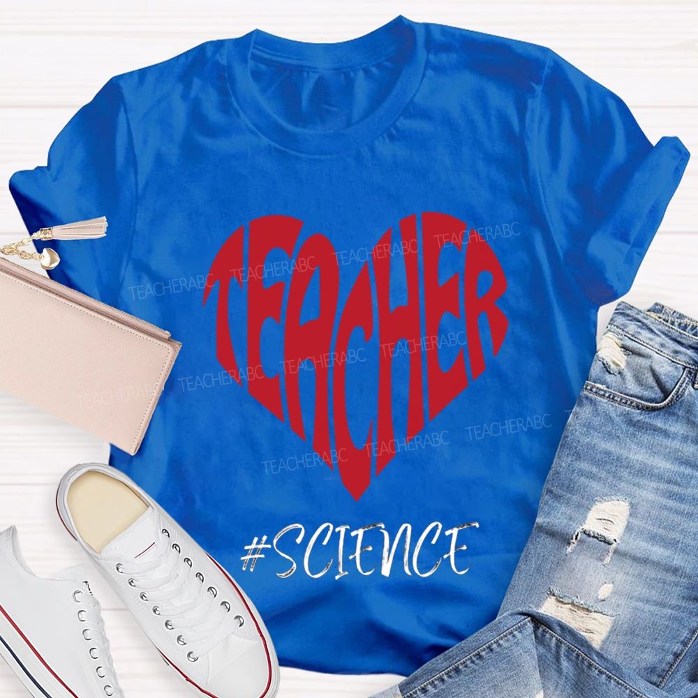 Science Teacher Heart-Shaped Lettering Print T-shirt