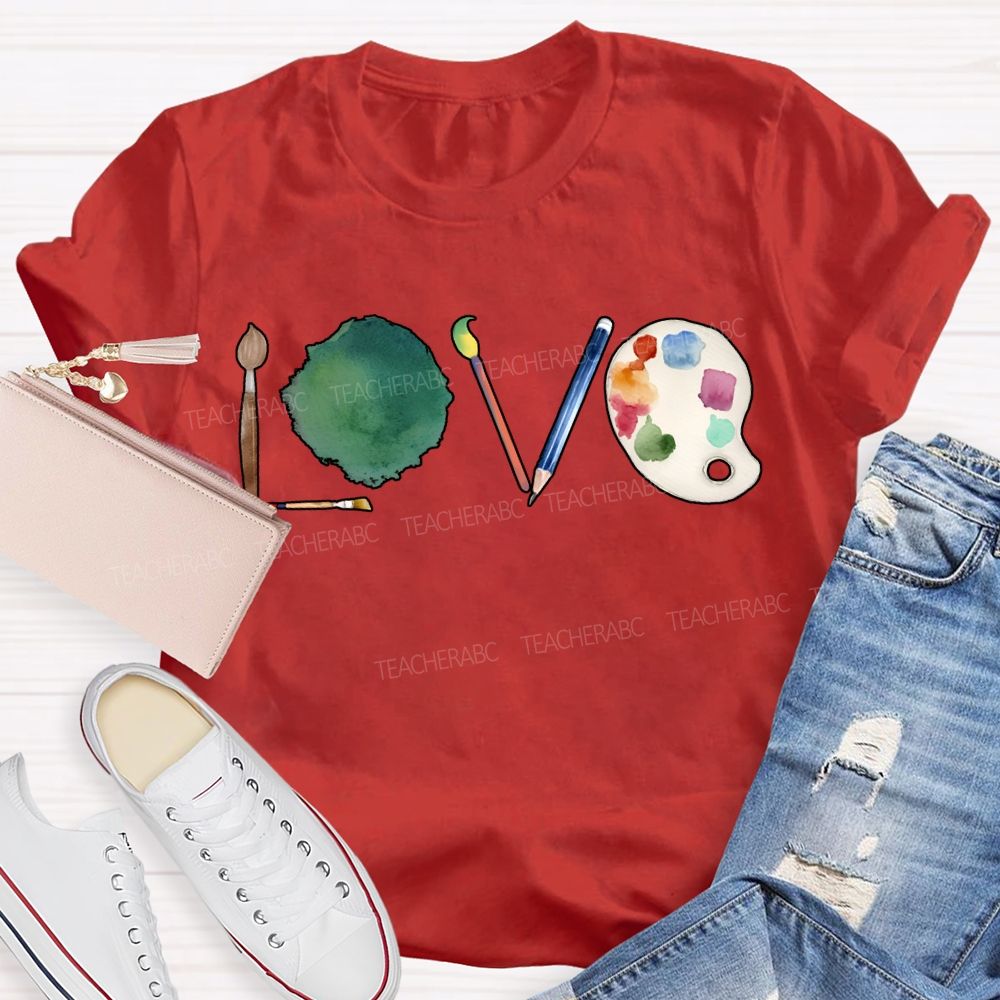 Love Art Teacher Paintbrushes And Coloring Palettes T-shirt