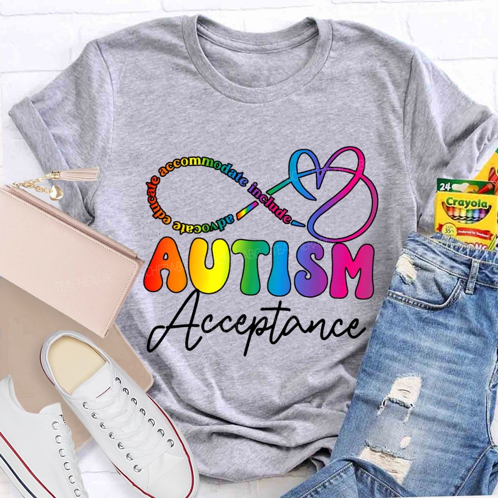 Autism Acceptance Advocate Educate Accommodate Include T-shirt