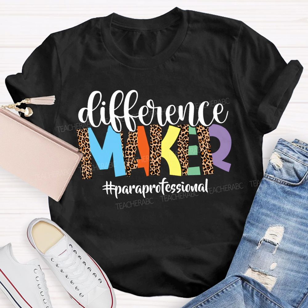 Difference Maker Paraprofessional Leopard Print Fonts T-shirt