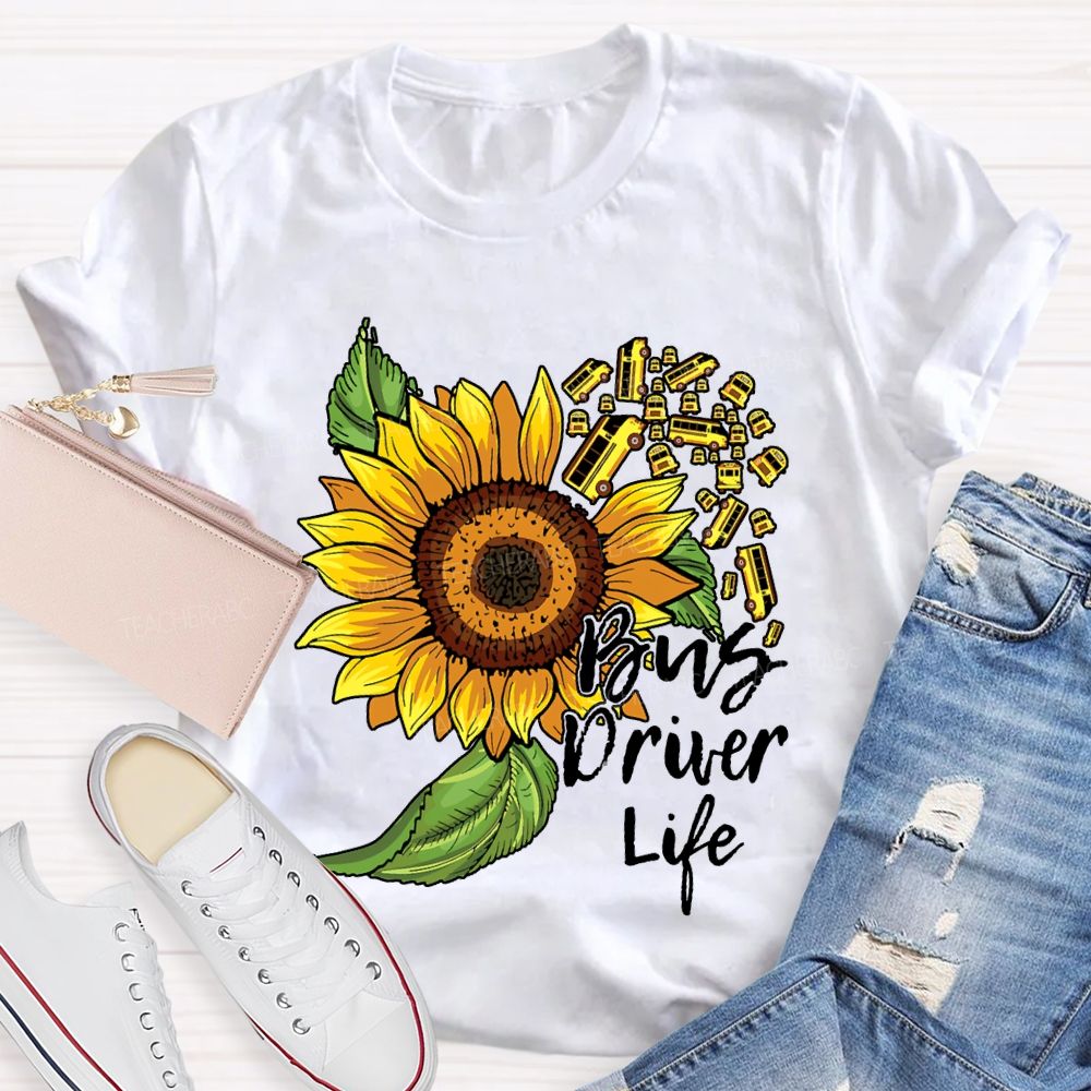 School Bus Driver Life Sunflower And Bus Print T-shirt