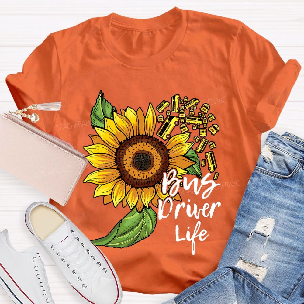 School Bus Driver Life Sunflower And Bus Print T-shirt